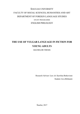 The Use of Vulgar Language in Fiction for Young Adults Bachelor Thesis