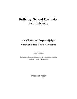 Bullying, School Exclusion and Literacy