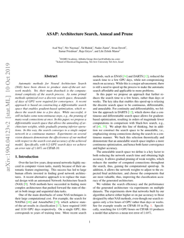 Arxiv:1904.04123V2 [Stat.ML] 10 Oct 2019 Human Efforts Invested in ﬁnding Good Network Architec- Pected ﬁnal Architecture, and Choose the Components That Tures
