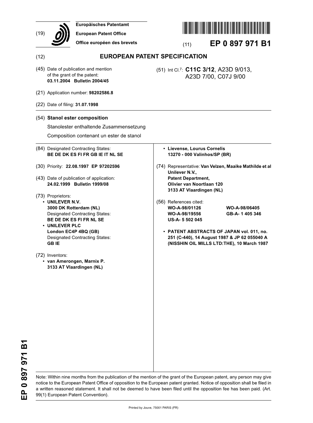 Stanol Ester Composition Stanolester Enthaltende Zusammensetzung Composition Contenant Un Ester De Stanol