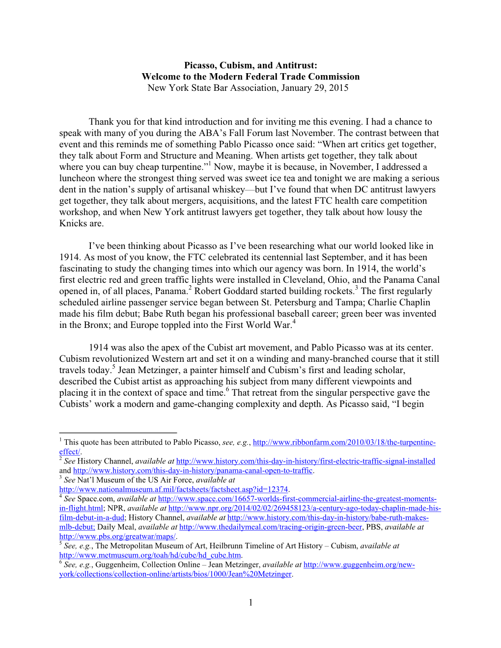 Picasso, Cubism, and Antitrust: Welcome to the Modern Federal Trade Commission New York State Bar Association, January 29, 2015