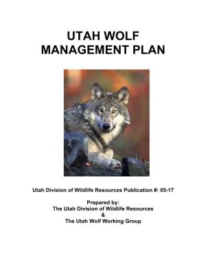 Utah Wolf Management Plan