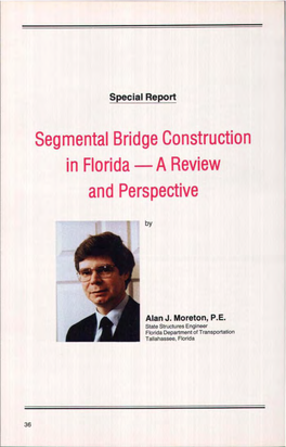 Segmental Bridge Construction in Florida — a Review and Perspective