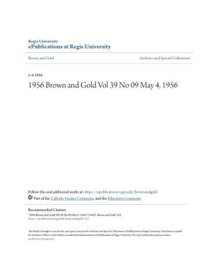 1956 Brown and Gold Vol 39 No 09 May 4, 1956