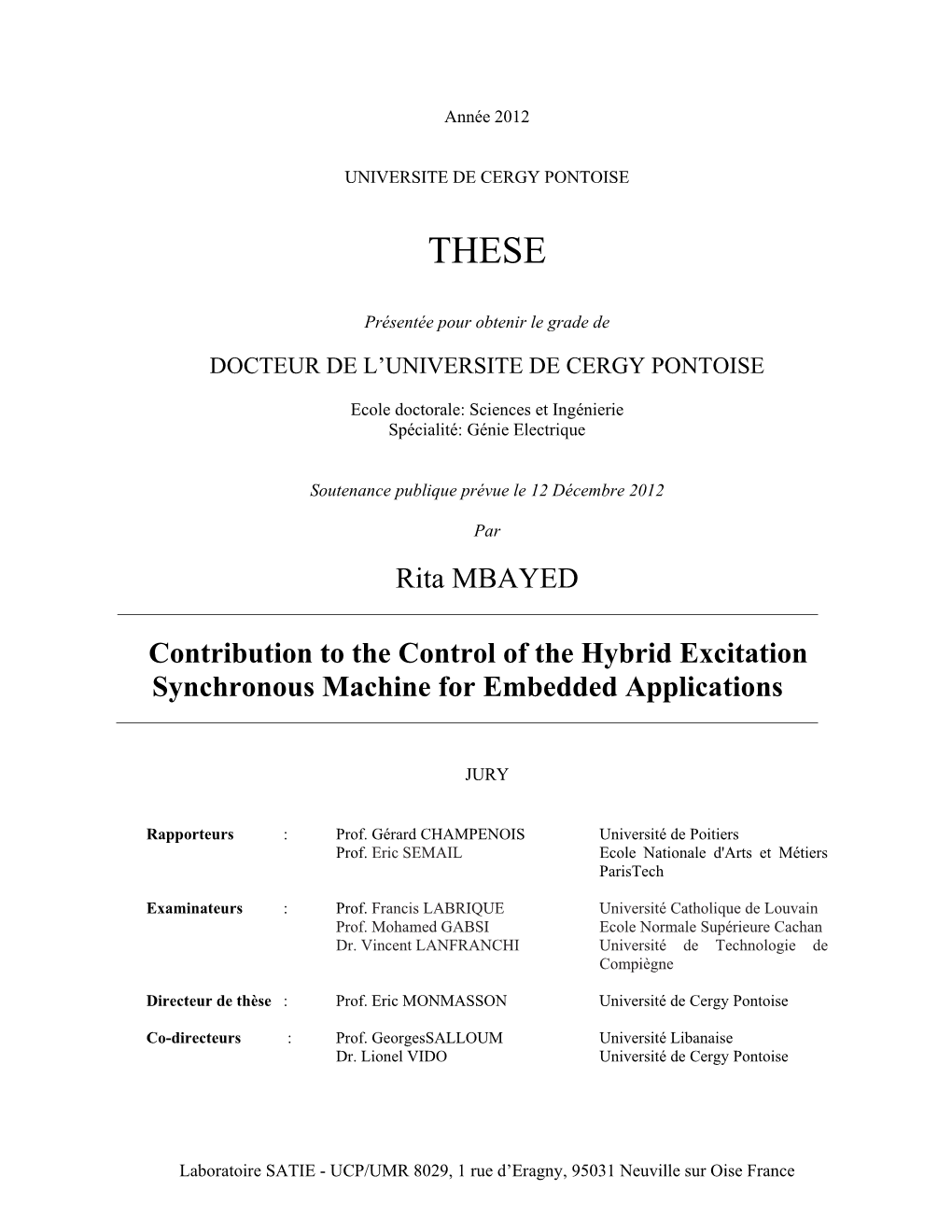 Rita MBAYED Contribution to the Control of the Hybrid Excitation