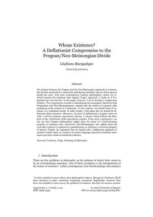 Whose Existence? a Deflationist Compromise to the Fregean/Neo-Meinongiandivide