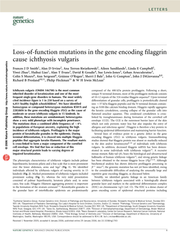 Loss-Of-Function Mutations in the Gene Encoding Filaggrin Cause Ichthyosis