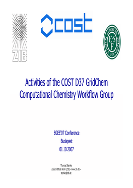 Activities of the COST D37 Gridchem Computational Chemistry Workflow Group