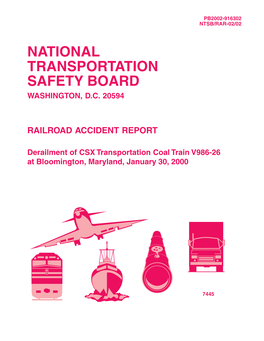 Derailment of CSX Transportation Coal Train V986-26 at Bloomington, Maryland, January 30, 2000