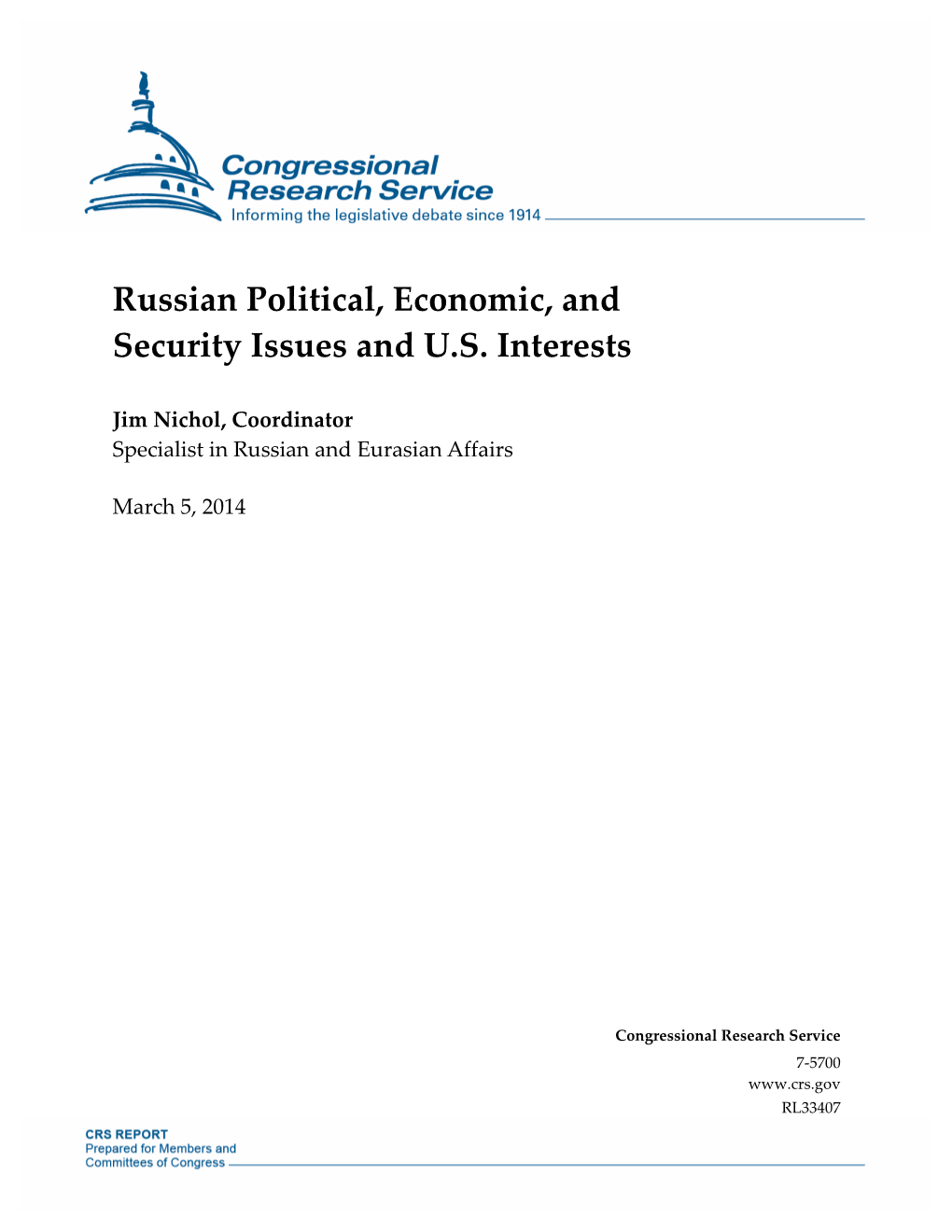 Russian Political, Economic, and Security Issues and U.S. Interests