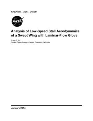 Analysis of Low-Speed Stall Aerodynamics of a Swept Wing with Laminar-Flow Glove