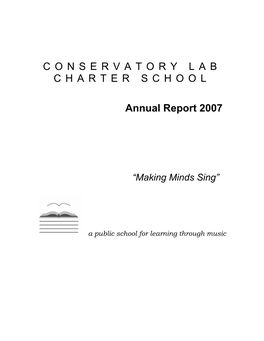 CONSERVATORY LAB CHARTER SCHOOL Annual Report 2007
