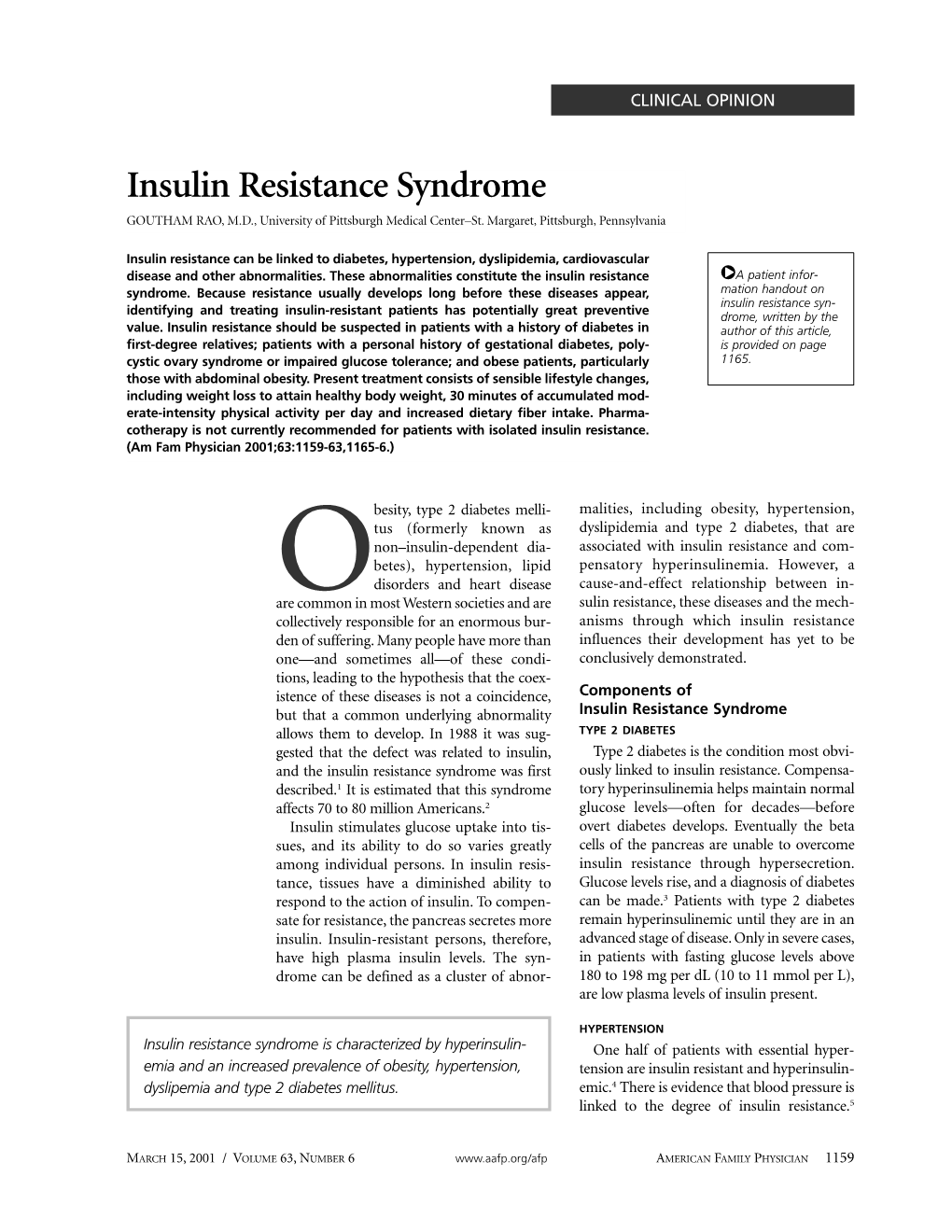 Insulin Resistance Syndrome GOUTHAM RAO, M.D., University of Pittsburgh Medical Center–St