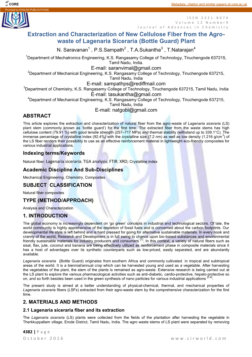 Extraction and Characterization of New Cellulose Fiber from the Agro- Waste of Lagenaria Siceraria (Bottle Guard) Plant N