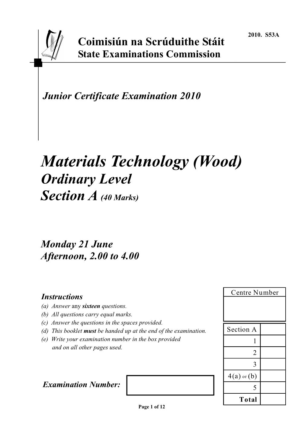 Materials Technology (Wood) Ordinary Level Section a (40 Marks)
