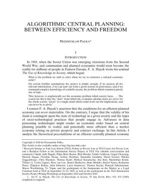 Algorithmic Central Planning: Between Efficiency and Freedom