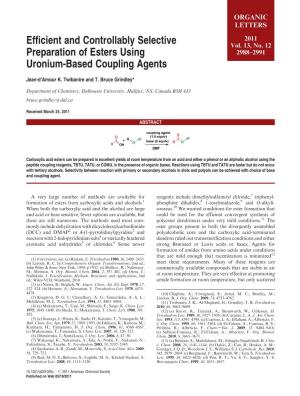 Efficient and Controllably Selective Preparation of Esters Using Uronium-Based Coupling Agents