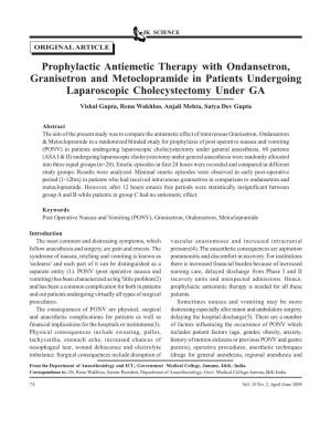 Prophylactic Antiemetic Therapy with Ondansetron, Granisetron and Metoclopramide in Patients Undergoing Laparoscopic Cholecystectomy Under GA