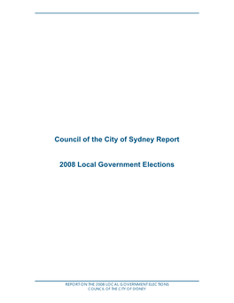 Council of the City of Sydney Report 2008 Local Government Elections