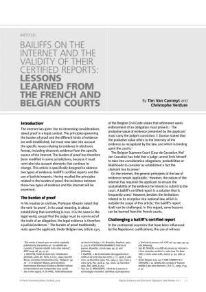 BAILIFFS on the INTERNET and the VALIDITY of THEIR CERTIFIED REPORTS: LESSONS LEARNED from the FRENCH and by Tim Van Canneyt and BELGIAN COURTS Christophe Verdure