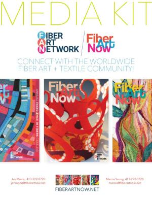 Fiber Art Network/ Fiber Art Now Brand 7,100 Is the Only Organization of Its Kind