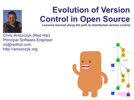 Evolution of Version Control in Open Source Lessons Learned Along the Path to Distributed Version Control
