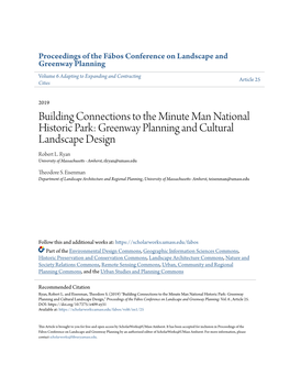 Building Connections to the Minute Man National Historic Park: Greenway Planning and Cultural Landscape Design Robert L