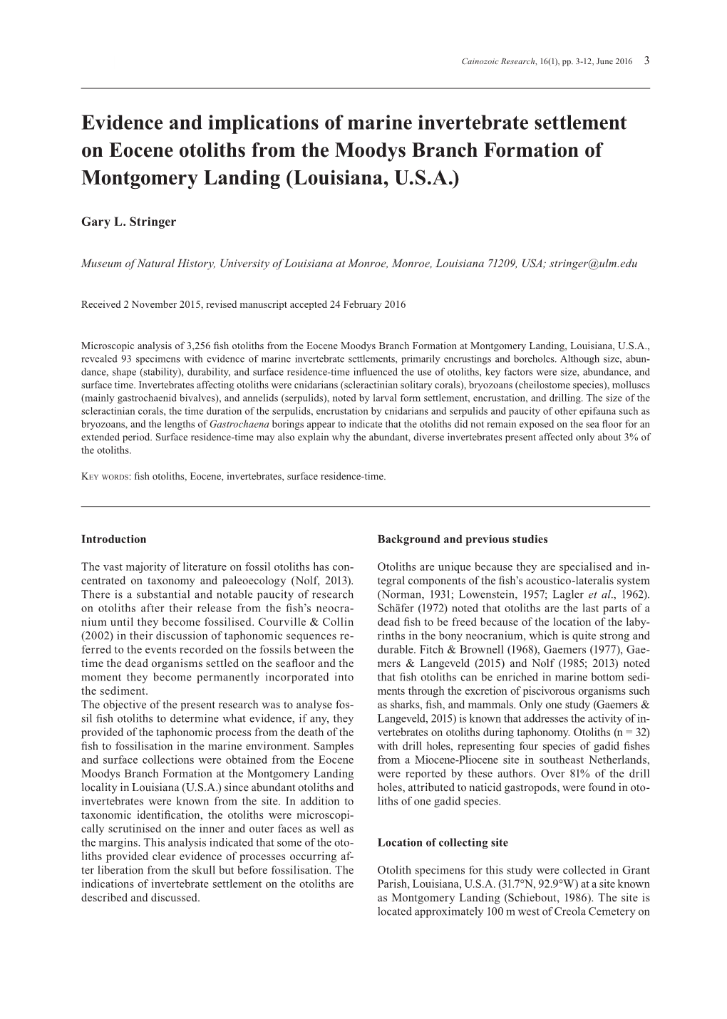 Evidence and Implications of Marine Invertebrate Settlement on Eocene Otoliths from the Moodys Branch Formation of Montgomery Landing (Louisiana, U.S.A.)