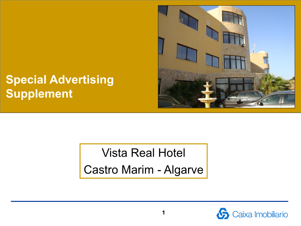 Special Advertising Supplement Vista Real Hotel Castro Marim