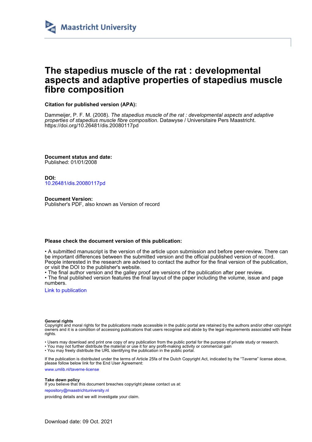 The Stapedius Muscle of the Rat : Developmental Aspects and Adaptive Properties of Stapedius Muscle Fibre Composition