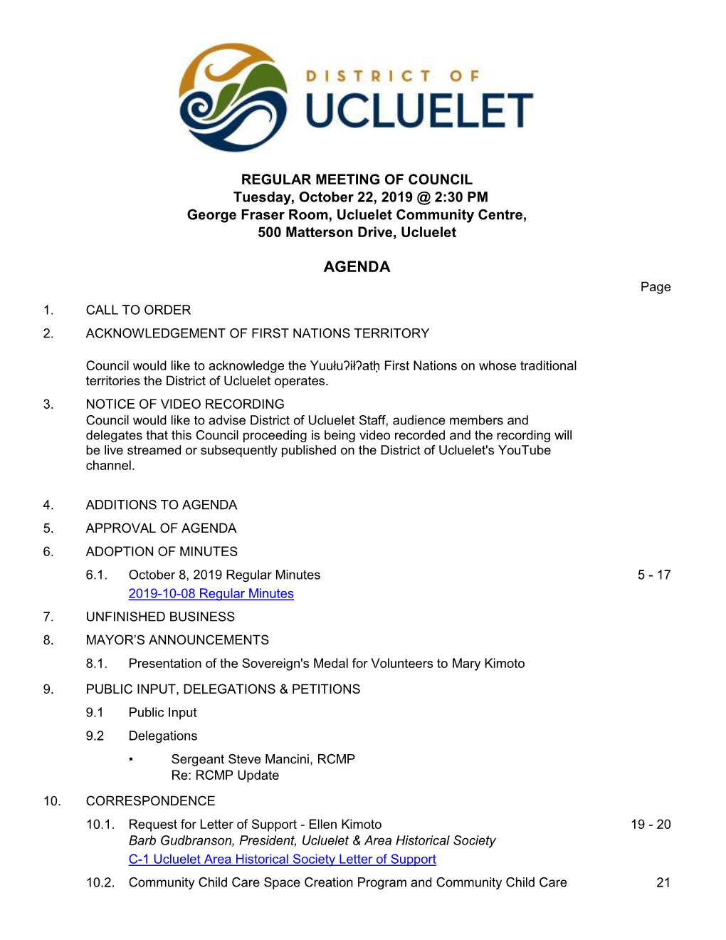 REGULAR COUNCIL MEETING HELD in the GEORGE FRASER ROOM, 500 MATTERSON DRIVE Tuesday, October 8, 2019 at 2:30 PM