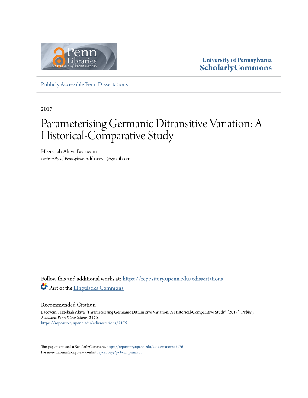 Parameterising Germanic Ditransitive Variation: a Historical-Comparative Study Hezekiah Akiva Bacovcin University of Pennsylvania, Hbacovci@Gmail.Com