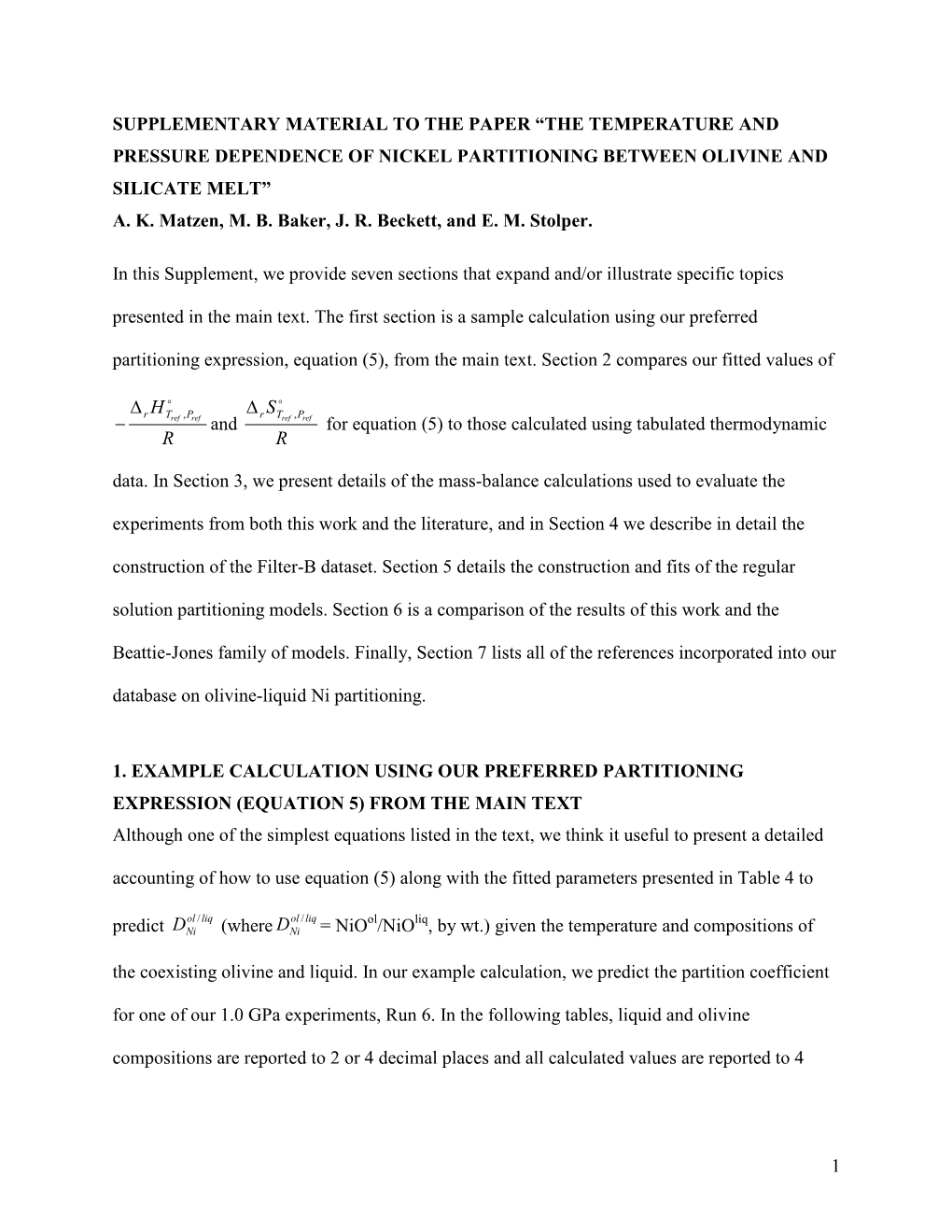 1 Supplementary Material to the Paper “The Temperature and Pressure Dependence of Nickel Partitioning Between Olivine and Sili