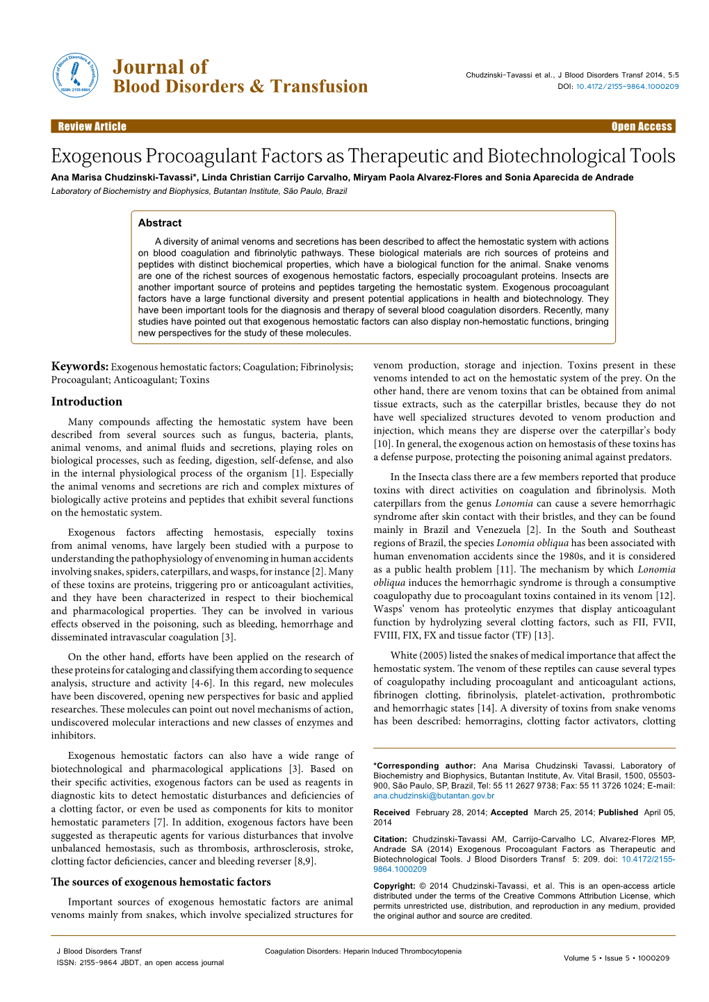 Exogenous Procoagulant Factors As Therapeutic and Biotechnological