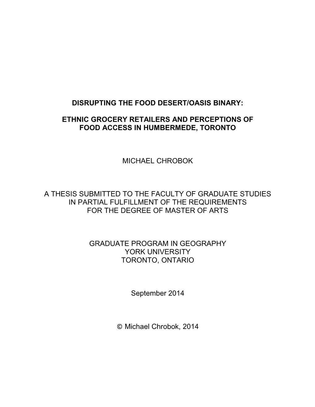 Ethnic Grocery Retailers and Perceptions of Food Access in Humbermede, Toronto