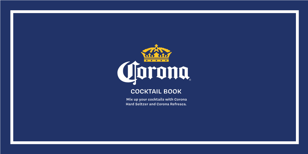 Corona Seltzer Cocktail Recipes