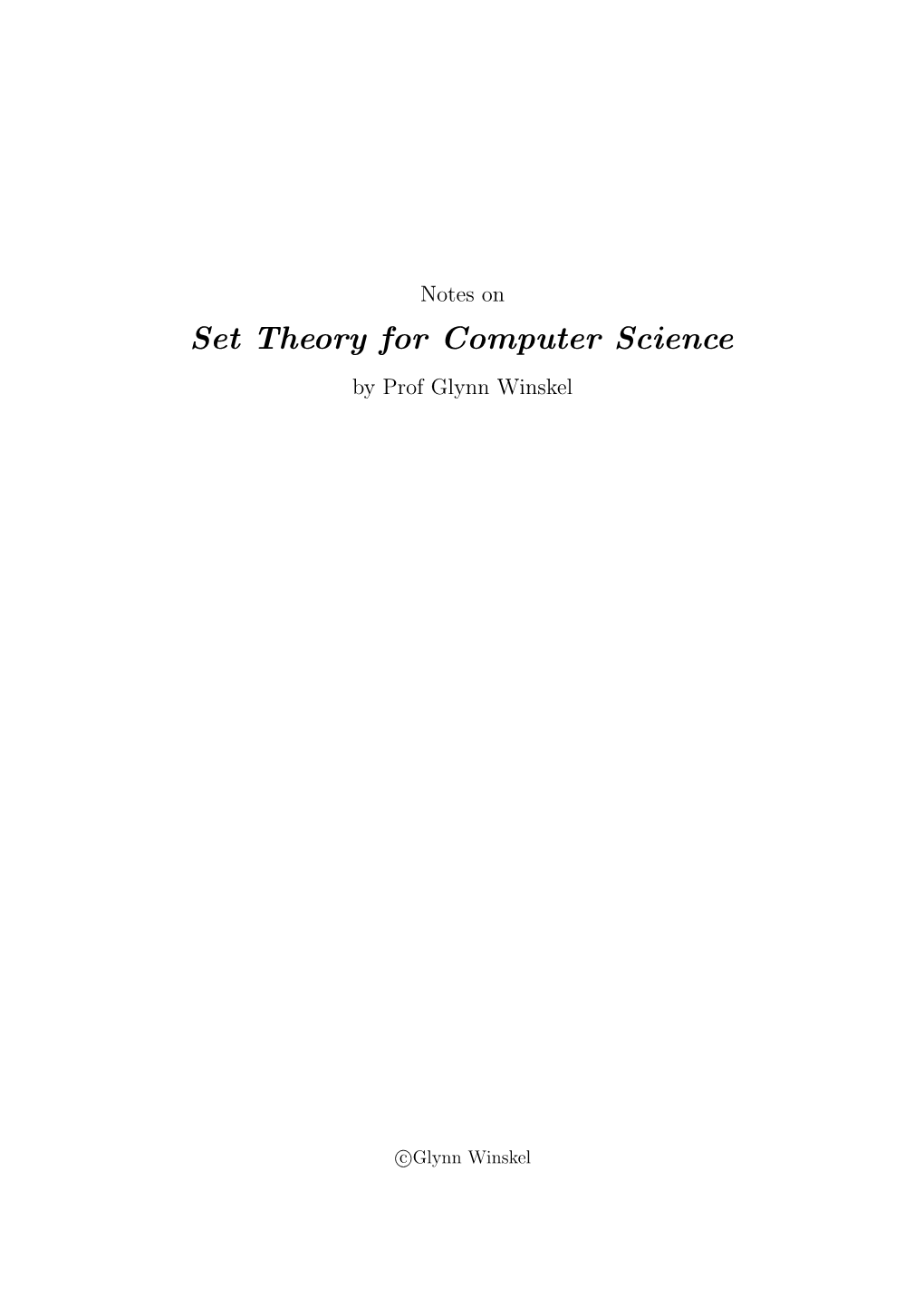 Set Theory for Computer Science by Prof Glynn Winskel