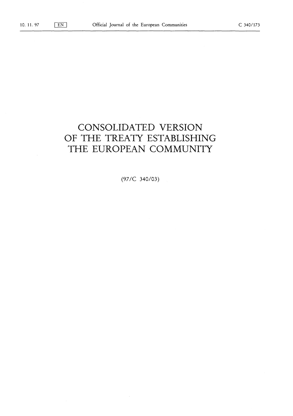 The Treaty Establishing the European Community