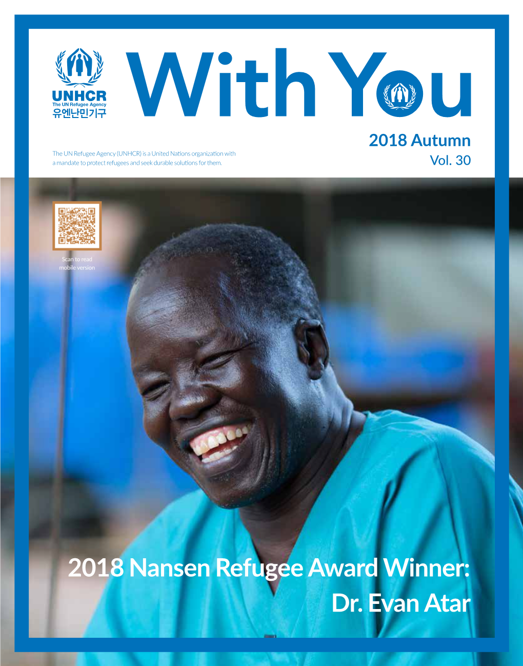 2018 Nansen Refugee Award Winner: Dr. Evan Atar