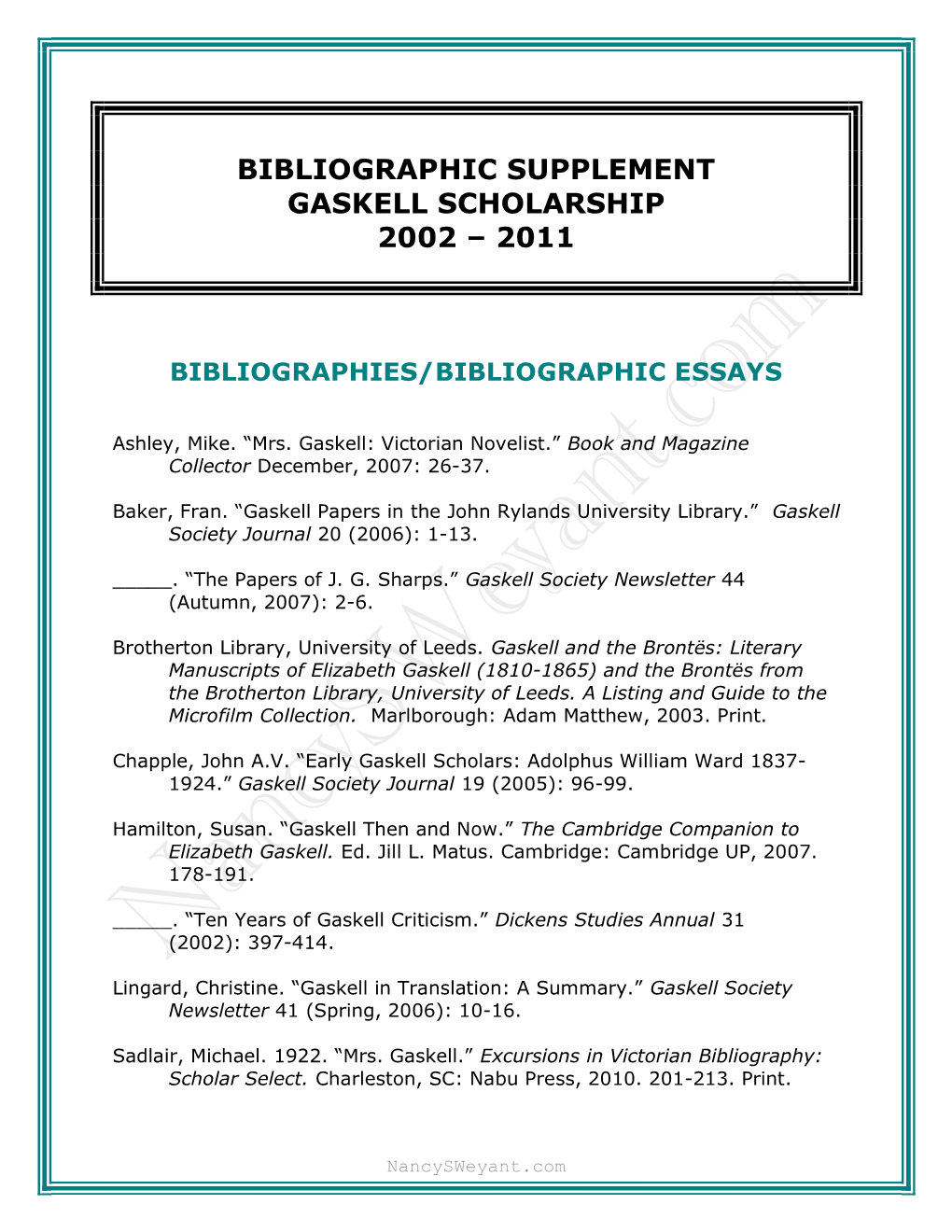 Bibliographic Supplement Gaskell Scholarship 2002 – 2011