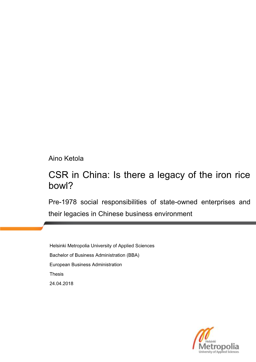 CSR in China: Is There a Legacy of the Iron Rice Bowl?