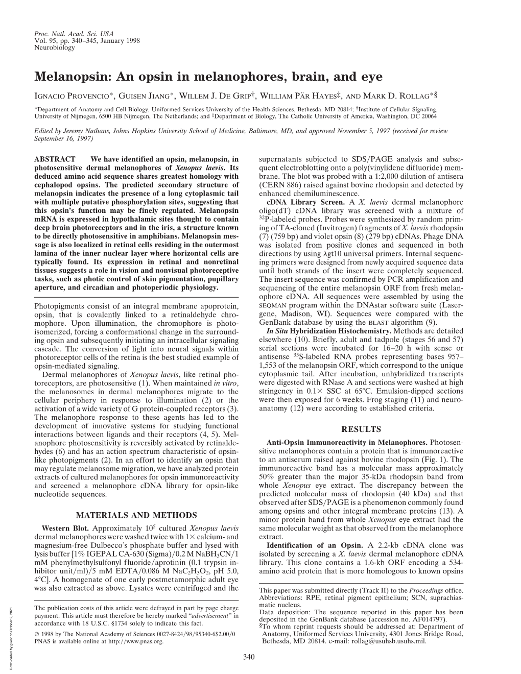 Melanopsin: an Opsin in Melanophores, Brain, and Eye