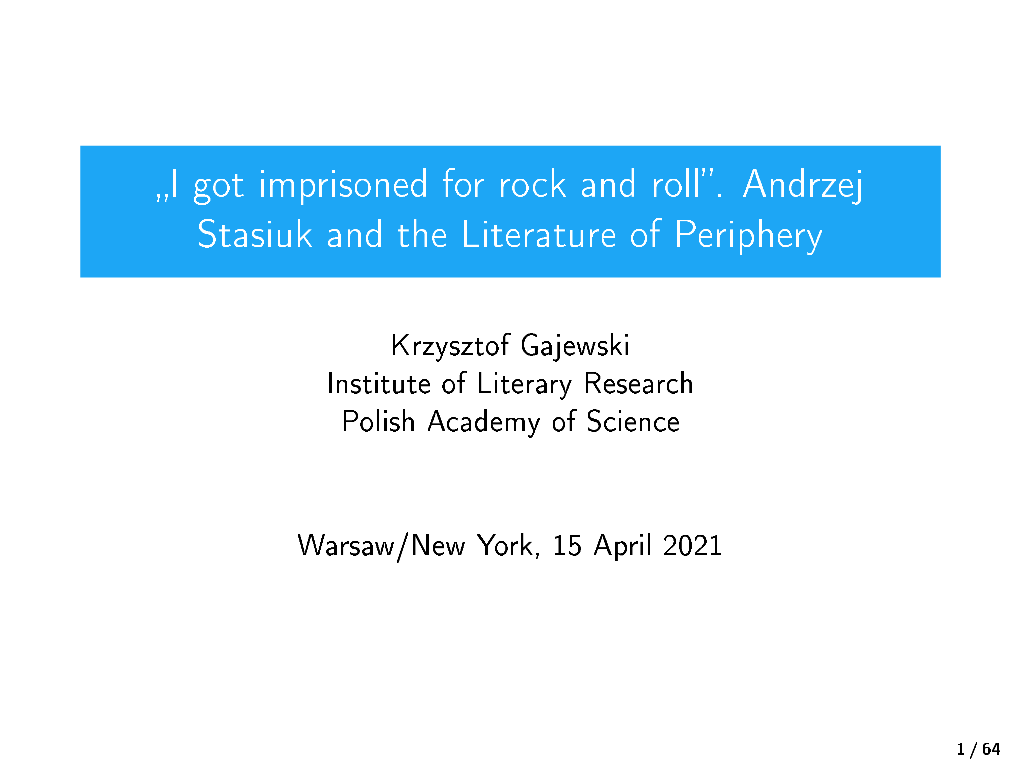 Andrzej Stasiuk and the Literature of Periphery