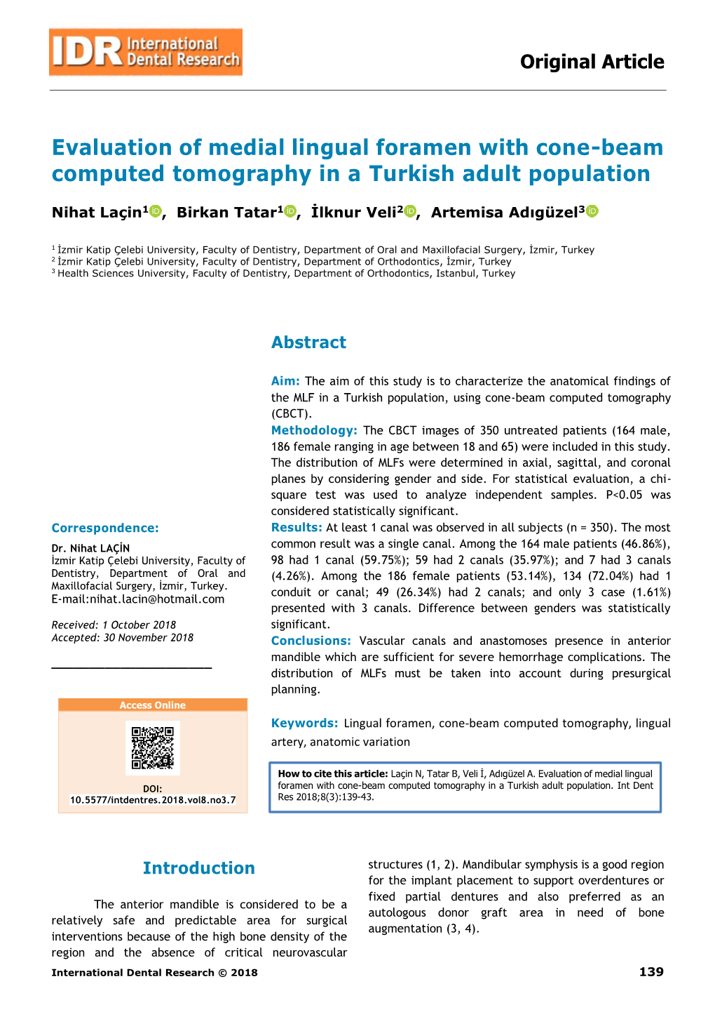 Evaluation of Medial Lingual Foramen with Cone-Beam Computed Tomography in a Turkish Adult Population