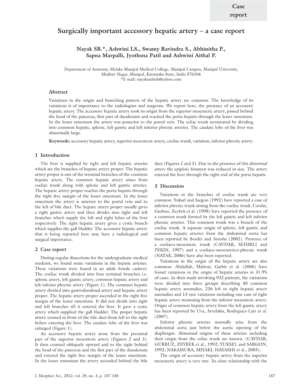 Surgically Important Accessory Hepatic Artery – a Case Report