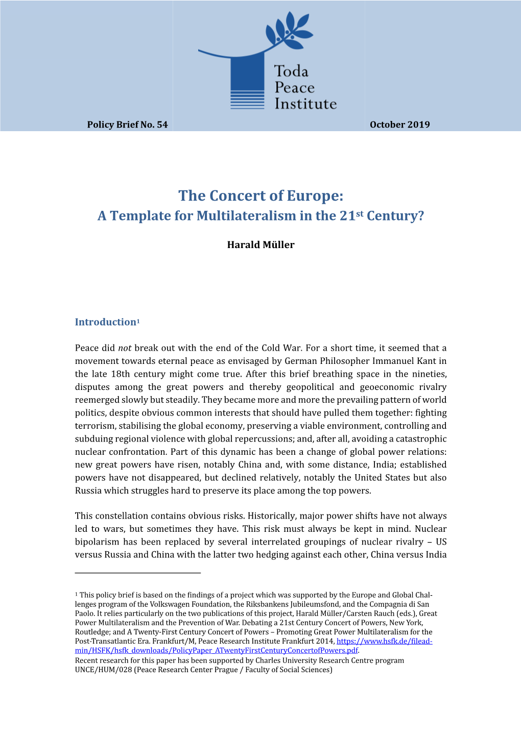 The Concert of Europe: a Template for Multilateralism in the 21St Century?