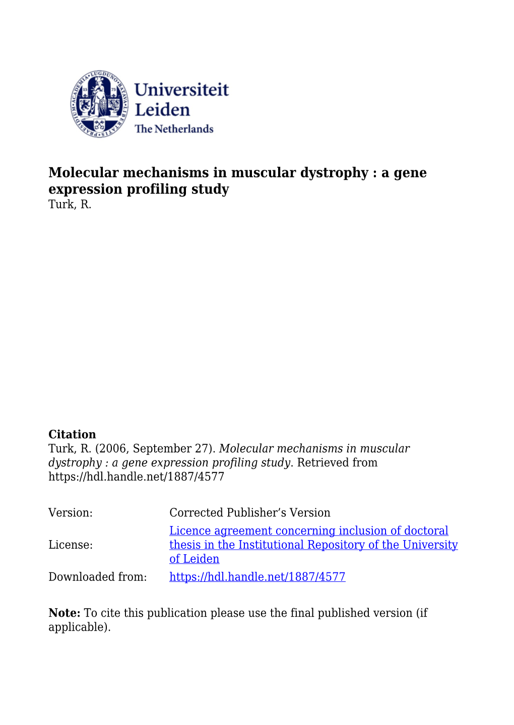 Molecular Mechanisms in Muscular Dystrophy : a Gene Expression Profiling Study Turk, R