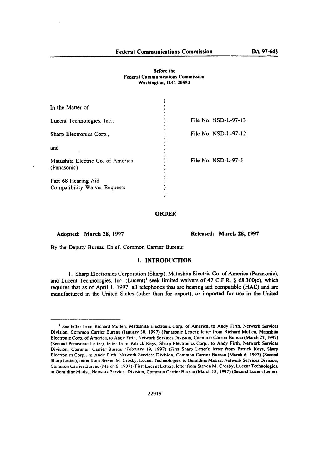 Federal Communications Commission DA 97-643 in the Matter of Lucent Technologies, Inc.. Sharp Electronics Corp., and Matushita E