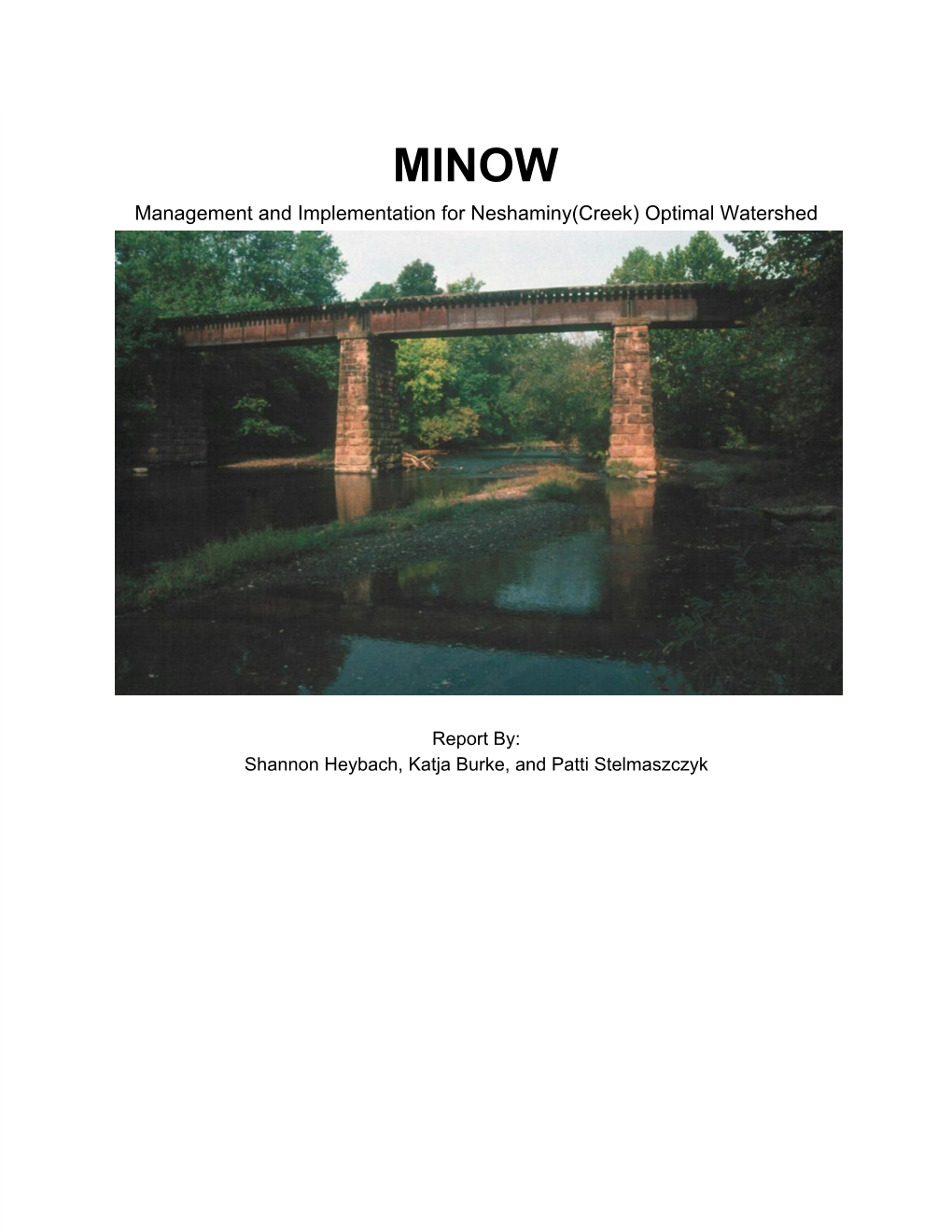 MINOW Neshaminy Creek Report 2016