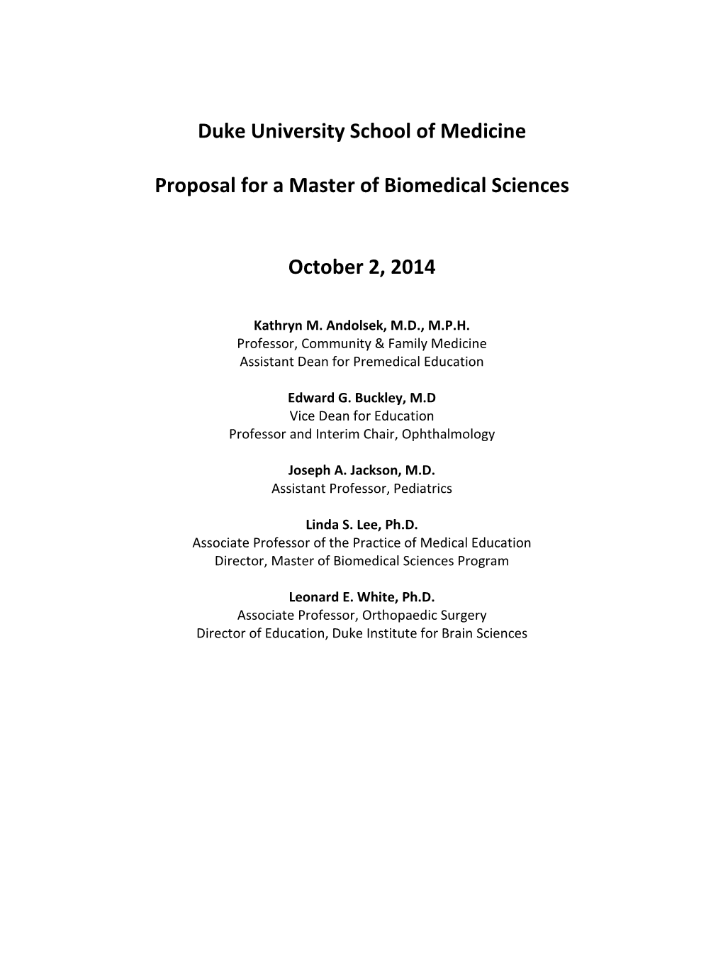 Duke University School of Medicine Proposal for a Master of Biomedical